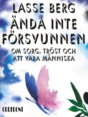 cover image of Ändå inte försvunnen
